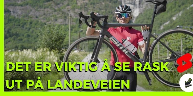 Det er viktig å se rask ut på landeveissykkel