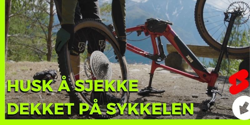 Husk å sjekke dekket på sykkelen