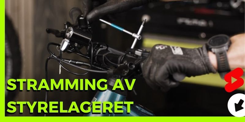 Slik strammer du styrelageret